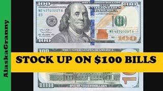 Stock Up On $100 Bills...Money Expert Warning To Prepare