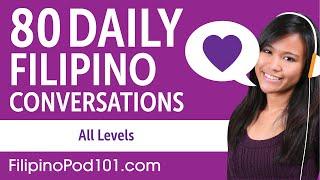 2 Hours of Daily Filipino Conversations - Filipino Practice for ALL Learners