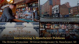 Interviewing A Manchester Publican, The Britons Protection, 50 Great Bridgewater St, #Manchester, M1