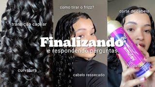 FINALIZAÇÃO e respondendo perguntas | frizz, transição capilar, corte de cabelo, ressecamento 