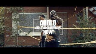 Audi O - Now ft. HollywoodTheArtist (Official Video) Shot By @DineroFilms