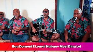 Bua Domoni E Lomai Nabau - Mosi Dina Lei (VitiFM Vosa Na Wa)