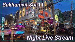 Sukhumvit Soi 11 Saturday Night How does the Bangkok Nightlife Look now?  Thailand