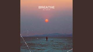 Breathe