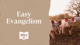 Easy Evangelism - Mark 5