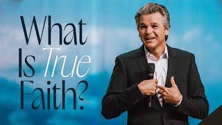 What is True Faith? | Jentezen Franklin