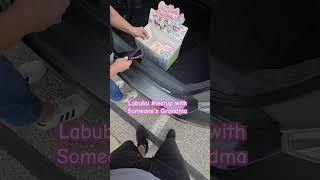 Labubu Meetup with Someone's Grandma  #labubu #meetup #resell #reseller #meets #labubumacaron #yt