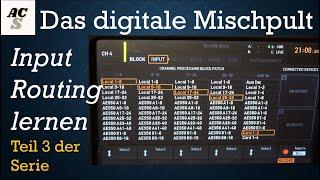 Digital Mischpult lernen für Einsteiger am Beispiel Behringer X32 | Input Routing | Teil 3