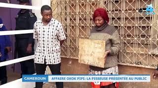  CAMEROUN : REVENONS SUR LA FAMEUSE AFFAIRE OKOK PIPI DU QUARTIER MVOG ADA.