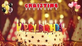 CHRISTINE Happy Birthday Song – Happy Birthday to You