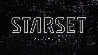 Starset - Degenerate - Extended Version