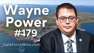 #179  Wayne Power - Chair Placentia Chamber of Commerce & Past Chair of the Port of Argentia