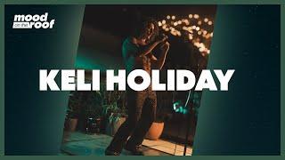 Keli Holiday - Into My Arms / doyoulikeitornot? | LIVE on Mood on the Roof