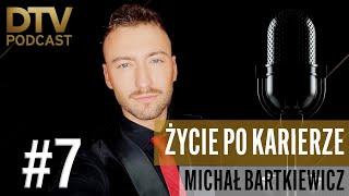 ŻYCIE TANCERZA PO KARIERZE TURNIEJOWEJ | Michał Bartkiewicz | Odcinek 7
