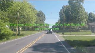 NORTH CAROLINA BACKROADS - Afternoon drive Granite Quarry NC to New Salem NC on country roads - ASMR