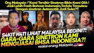 Malaysia:"Sakitnya Lihat Malaysia Terpengaruh Sinetron?! Bahasa Indonesia Menguasai Kami?!!"