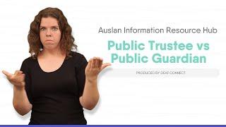 Public Trustee vc Public Guardian