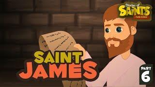 Story of Saint James| English | Story of Saints