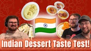 Indian Dessert TASTE TEST! | First Time Trying! | The Slice of Life Podcast