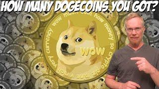 How Many Dogecoin You Got?