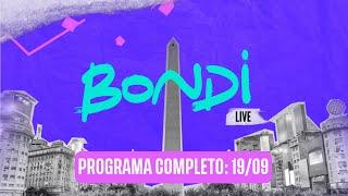 PROGRAMACION COMPLETA 19/09 | BONDI LIVE