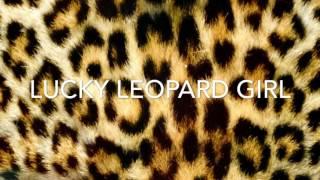 Lucky leopard girl