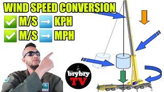 HOW TO CONVERT WIND SPEED M/S to KPH and MPH | brybryTV