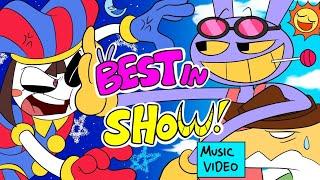 'BEST IN SHOW' (feat. Cougar Macdowall, Jelzyart) [THE AMAZING DIGITAL CIRCUS ANIMATED SONG]