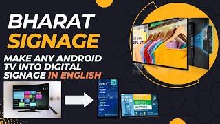 ENGLISH | Make Any Android Tv or Box into Digital Signage using Bharat Signage at free of cost