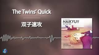 Haikyuu!! To The Top OST - The Twins' Quick