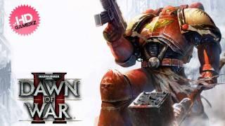 Dawn of War II - Angels Of Death (Space Marine Theme) (HD)