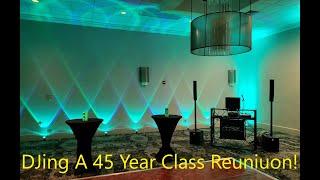 DJing A 45 Year Class Reunion In Chicagoland