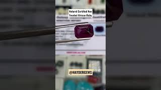  Natural Certified Non Treated African Ruby 