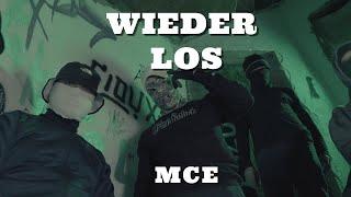 MCE - WIEDER LOS (prod. Cambra Beats) (official music video)