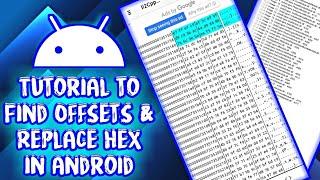 How to Find Offsets & Replace Hex for Games in Android | Easy Tutorial to find offsets using Mobile