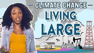 Living Large | Our Climate Our Future, Chapter 2