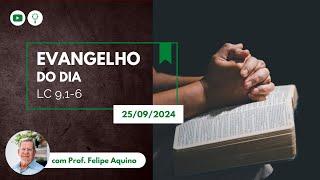 Evangelho do dia (Lc 9,1-6) | 25/09/24 - Deu-lhes poder e autoridade sobre os demônios