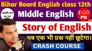 12th. English crash course , Story of English ( Middle English  )