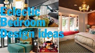 25+ Best Eclectic bedroom design ideas