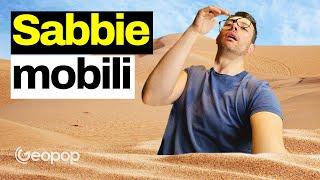 Sabbie mobili: sono davvero così pericolose come nei film? Perché ci si sprofonda e come uscirne