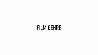 Film Theories - Film Genre