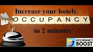 Increase your hotels occupancy in 2 minutes.