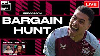 FPL BlackBox | Bargain Hunt | Fantasy Premier League Tips 2024/25 | Pre Season