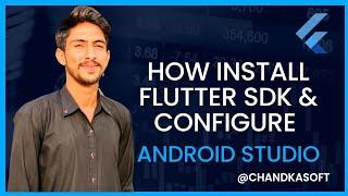 Install Flutter SDK, Plugin and Configure. flutter tutorial