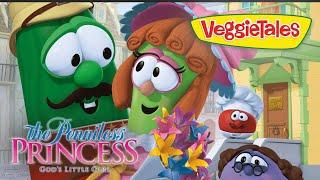 VeggieTales | The Penniless Princess  | Who We Are is not What We Have!