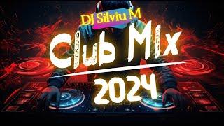 Music Mix 2024 | Party Club Dance 2024 | Best Remixes Of Popular Songs 2024 MEGAMIX (DJ Silviu M)