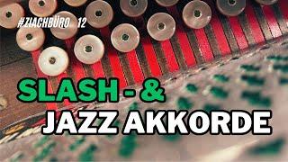 Slash- und Jazzakkorde  - Steirische Harmonika - Ziachbüro 12