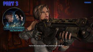 Bulletstorm Full Clip Edition (Part 3) Gameplay playthrough no commentary