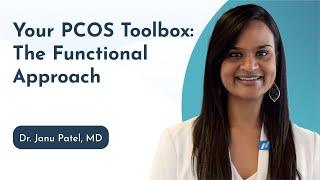Your PCOS Toolbox: The Functional Approach - Rupa Health