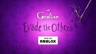 Coraline: Evade the Others is now available on @Roblox!